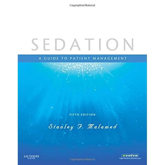 Pre-Owned Sedation: A Guide to Patient Management (Paperback) 0323056806 9780323056809