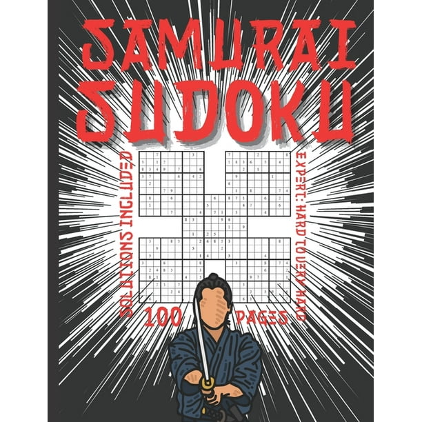 samurai sudoku expert hard to very hard solutions included 100 pages with over 500 puzzles for kids adults and seniors large print big puzzle books multi level with answers