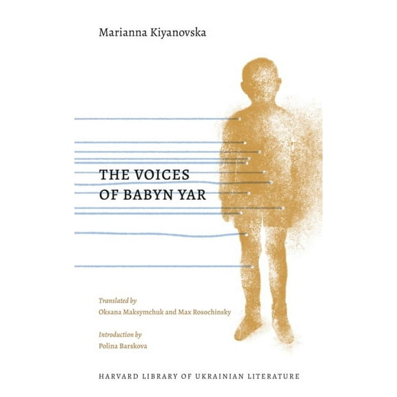 Harvard Library of Ukrainian Literature: The Voices of Babyn Yar (Hardcover)