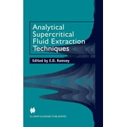 Analytical Supercritical Fluid Extraction Techniques (Hardcover)