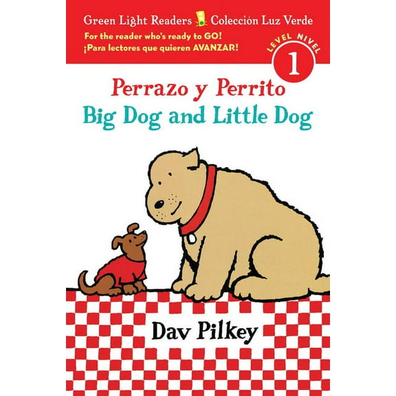 Leveled Reader Big Dog and Little Dog/Perrazo Y Perrito: Bilingual English-Spanish, (Paperback)
