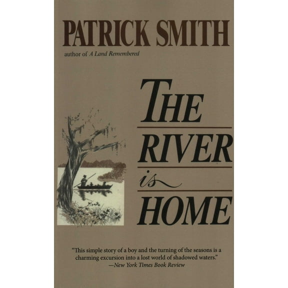 The River Is Home, (Paperback)