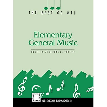 Elementary General Music : The Best of Mej