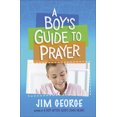 thumbnail image 2 of Pre-Owned A Boy's Guide to Prayer (Paperback) 0736975543 9780736975544, 2 of 2