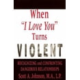 thumbnail image 1 of Pre-Owned When I Love You Turns Violent (Paperback) 0882821245 9780882821245, 1 of 1