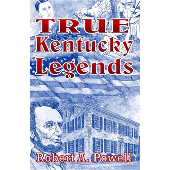 Pre-Owned True Kentucky Legends