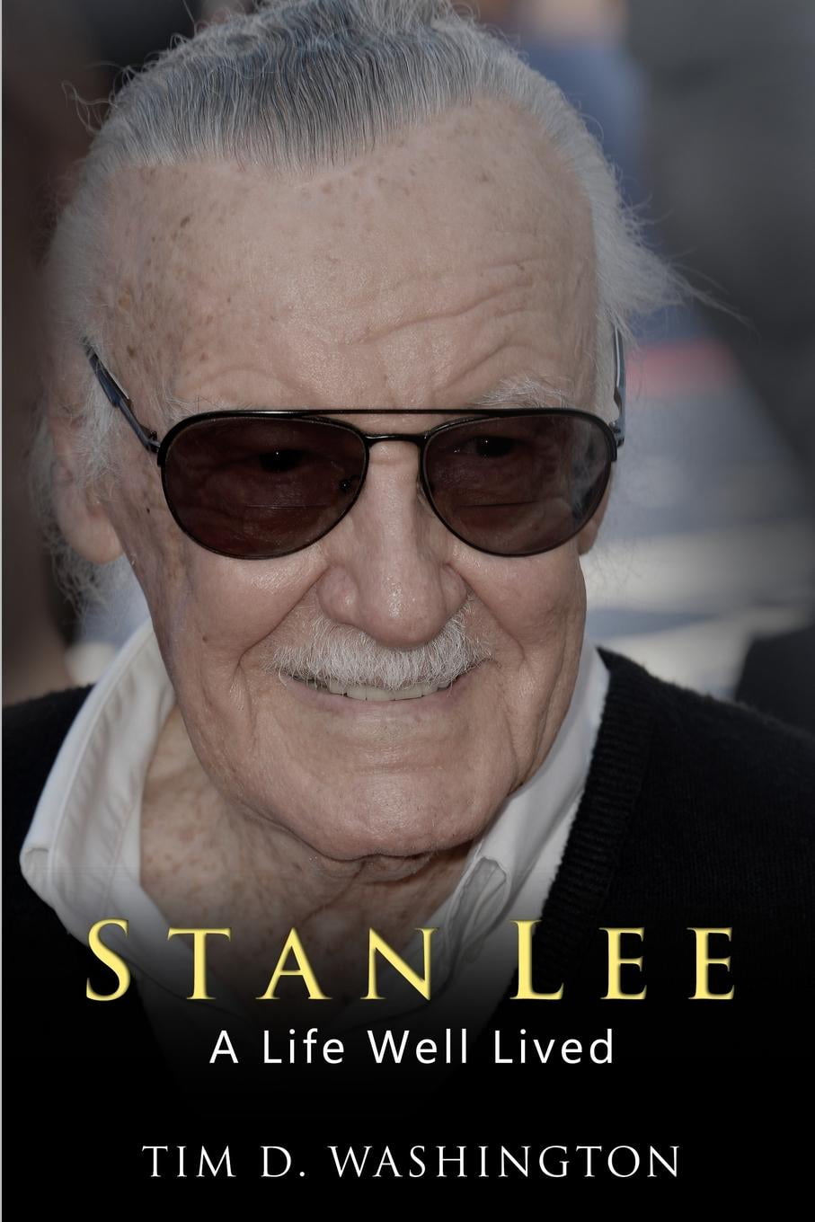 Stan Lee : A Life Well Lived (Paperback) 