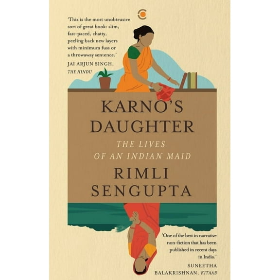 Karno's Daughter: The Lives of an Indian Maid, (Paperback)