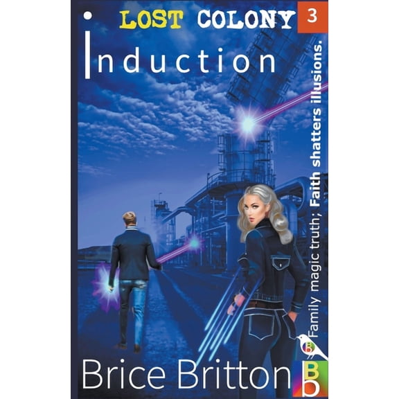 Lost Colony Induction, Book 3, (Paperback)
