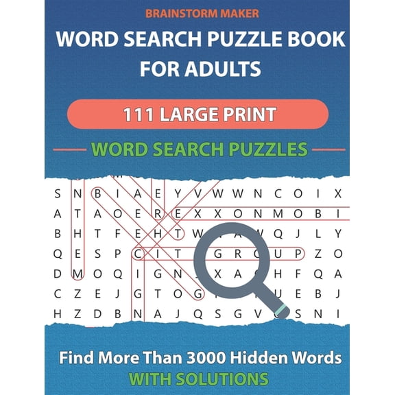 Word Search Puzzle Book for Adults: 111 Large Print Word Search Puzzles - Find More Than 3000 Hidden Words (book 1), (Paperback)