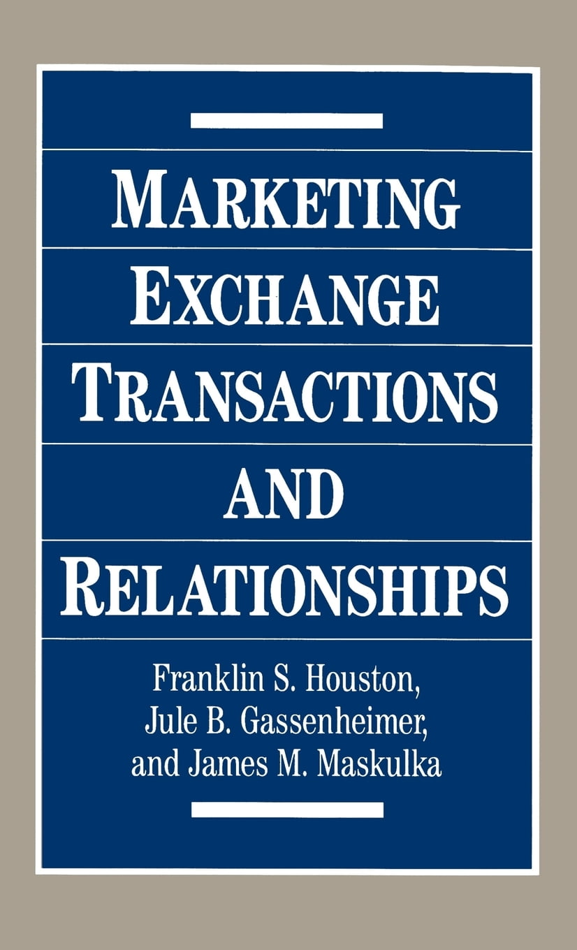 Marketing Exchange Transactions and Relationships (Hardcover) Walmart