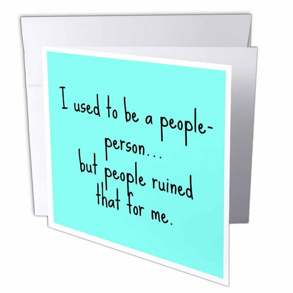 3dRose, used to be people person, black lettering on teal background, 1 Greeting Card with envelope