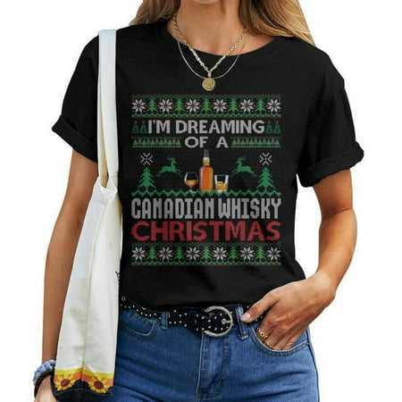 I m Dreaming of a Canadian Whisky Christmas Ugly Sweater Style Graphic Tee Unisex Adult Cotton Holiday Gift for Whisky Lovers Size 3XL Color Black I m Dreaming of a Canadian Whisky Christmas Ugly Sweater Style Graphic Tee Unisex Adult Cotton Holiday Gift for Whisky Lovers Size 3XL Color Black