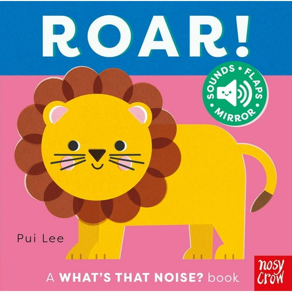 What's That Noise? What's That Noise? Roar!, (Board Book)
