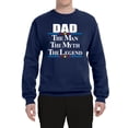 thumbnail image 2 of Wild Bobby,Dad The Man The Myth The Legend Best Daddy Father Gift, Father's Day, Unisex Crewneck Graphic Sweatshirt, Navy, Small, 2 of 3