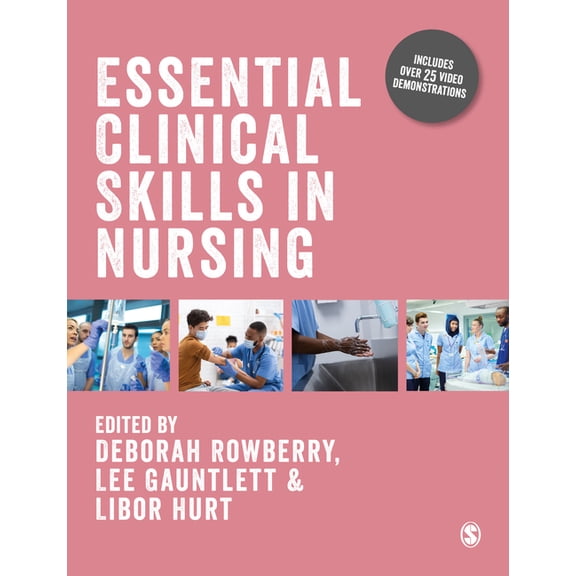 Essential Clinical Skills in Nursing, (Paperback)