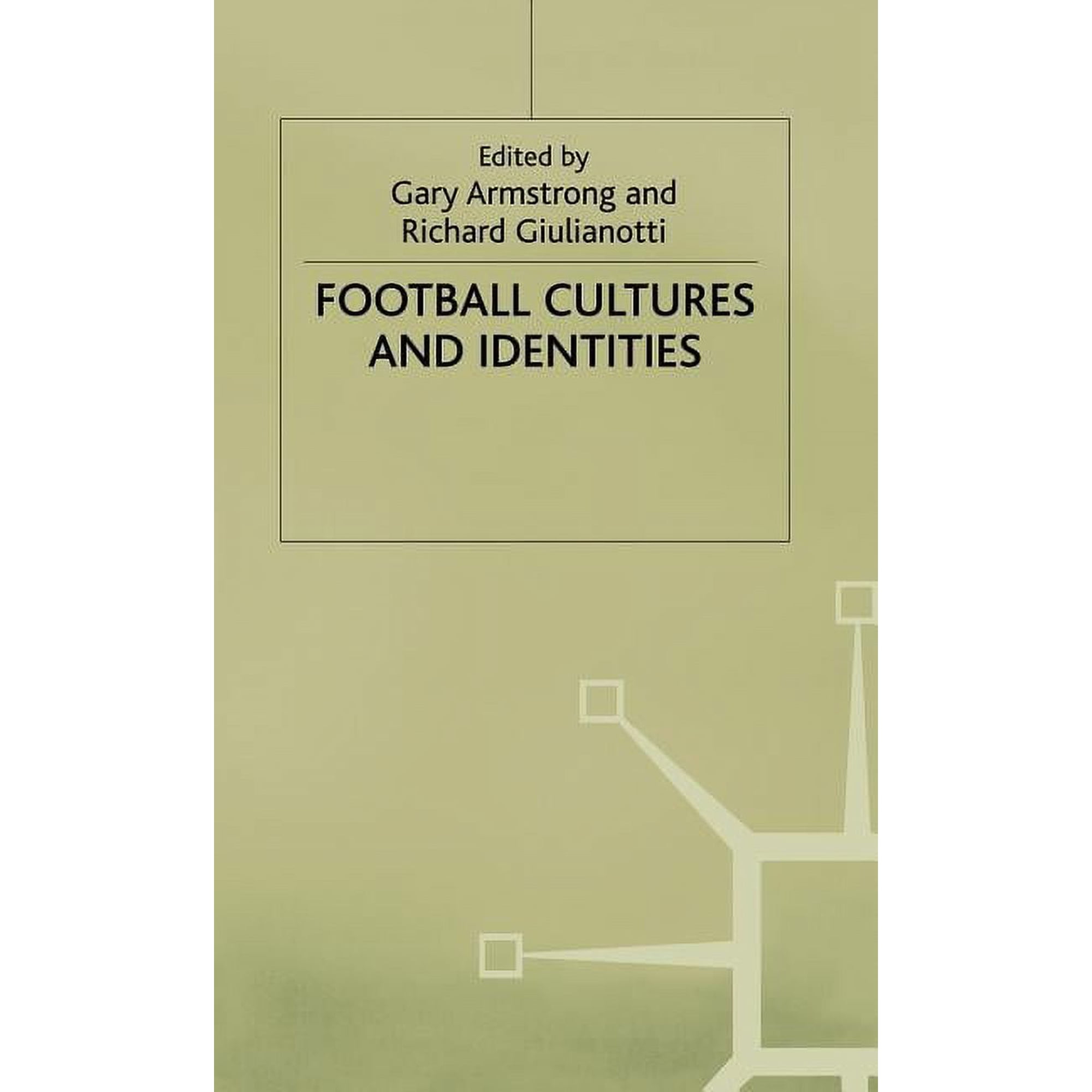 Football Cultures and Identities, (Hardcover)