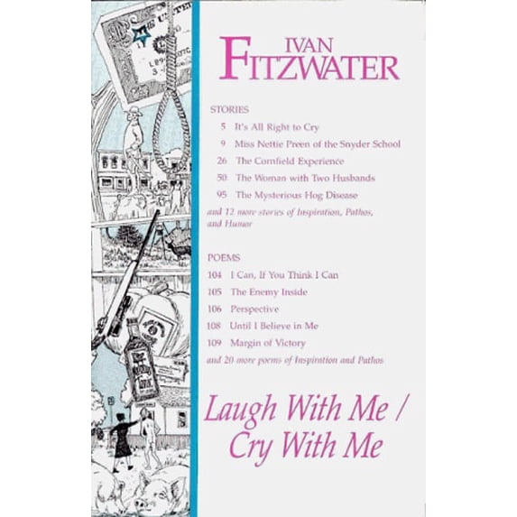 Pre-Owned Laugh With Me Cry With Me: Inspiration, Pathos, & Humor (Paperback) 0934955158 9780934955157