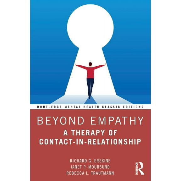 Routledge Mental Health Classic Editions Beyond Empathy: A Therapy of Contact-in-Relationship, (Paperback)
