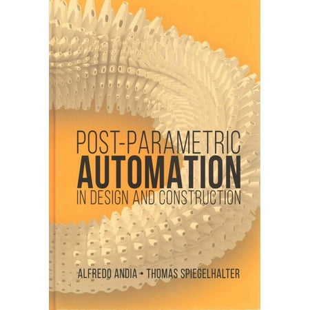 Postparametric Automation in Design and