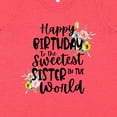 thumbnail image 4 of Inktastic Happy Birthday to the Sweetest Sister in the World Women's Plus Size T-Shirt, 4 of 5
