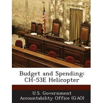 Budget and Spending : Ch-53e Helicopter (Paperback)