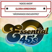 Gloria Arredondo - Adios Amor / Anorarado Encuentro - Latin Pop - CD