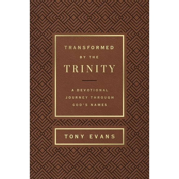 Names of God Transformed by the Trinity (Milano Softone): A Devotional Journey Through God's Names, (Hardcover)