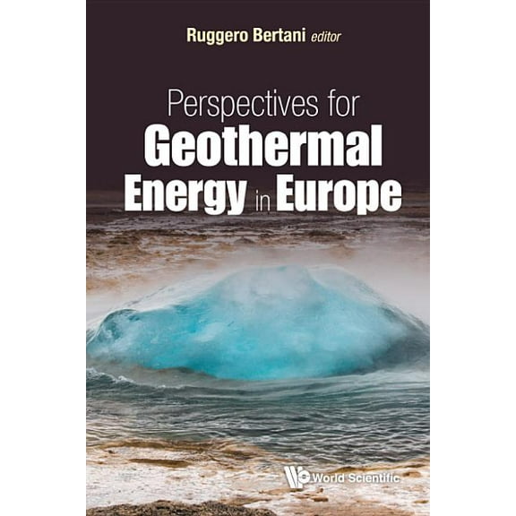 Perspectives for Geothermal Energy in Europe, (Hardcover)