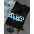 thumbnail image 3 of "Installing New Year Please Wait" Funny Graphic And Quote Women Black T-Shirt, Female x-Large, 3 of 4