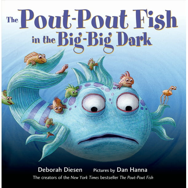 Pout-Pout Fish Adventure: The Pout-Pout Fish in the Big-Big Dark (Series  #2) (Board book) 