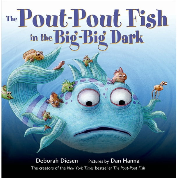 Pout-Pout Fish Adventure: The Pout-Pout Fish in the Big-Big Dark (Series #2) (Board book) Pout-Pout Fish Adventure: The Pout-Pout Fish in the Big-Big Dark (Series #2) (Board book)