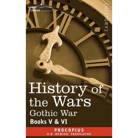 History of the Wars: Books 5-6 (Gothic War) (Paperback)