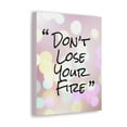 thumbnail image 4 of Inspirational Wall Art  Don't Lose Your Fire Motivational Print Ready to Hang Artwork Unframed, 4 of 18