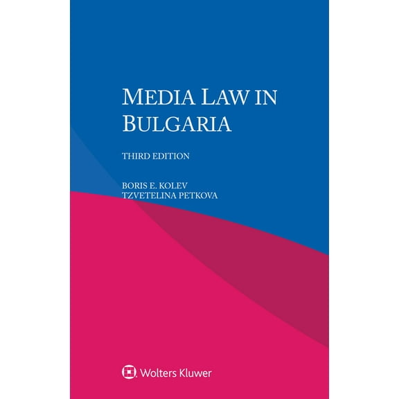 Media Law in Bulgaria, (Paperback)