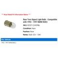 thumbnail image 2 of Rear Turn Signal Light Bulb - Compatible with 1993 - 1997 BMW 850Ci 1994 1995 1996, 2 of 2