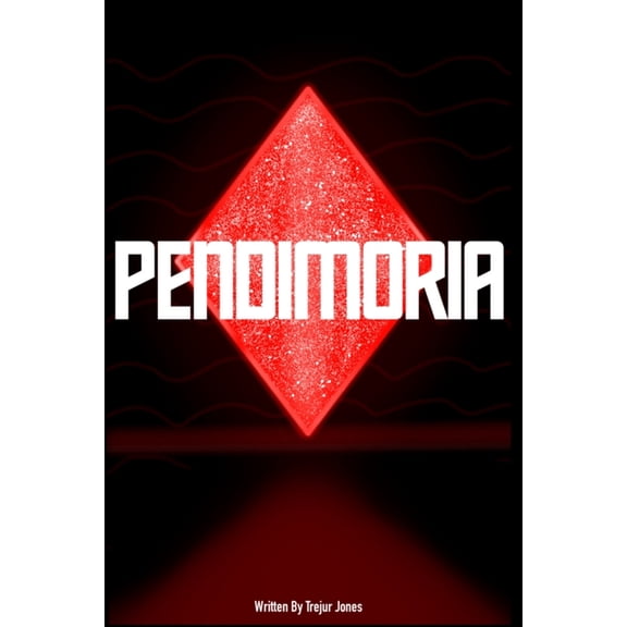 Pendimoria Pendimoria, Book 1, (Paperback)