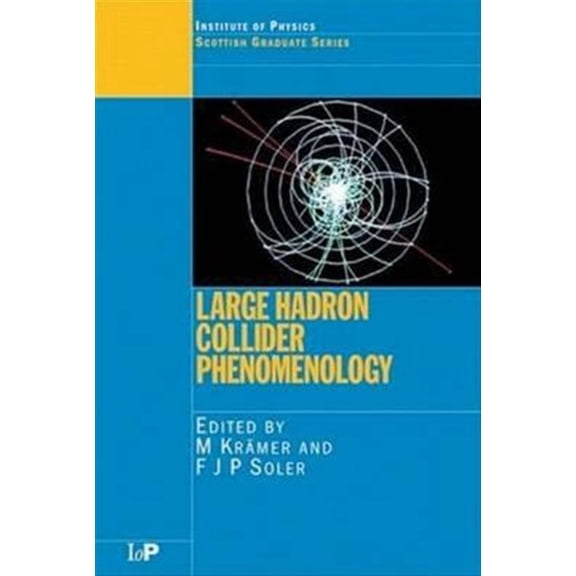 Pre-Owned Large Hadron Collider Phenomenology, (Hardcover)