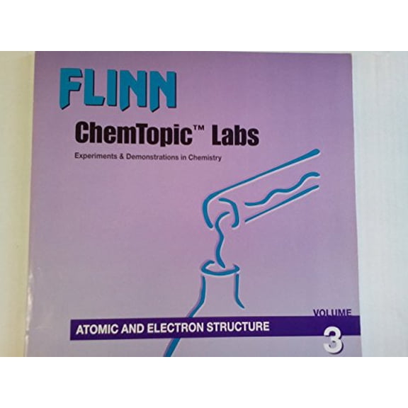 Pre-Owned Atomic and Electron Structure (Flinn Chemtopic Labs: Experiments & Demonstrations in Chemistry, 3), 9781877991714, 1877991716, Paperback,