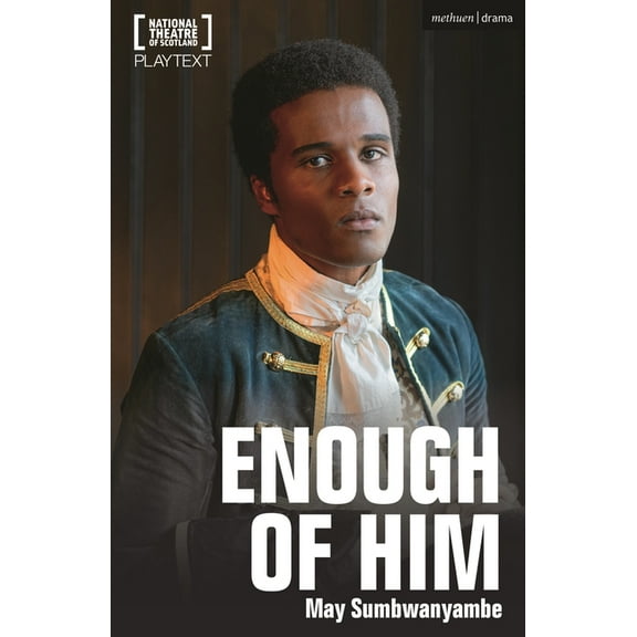 Modern Plays Enough of Him, (Paperback)