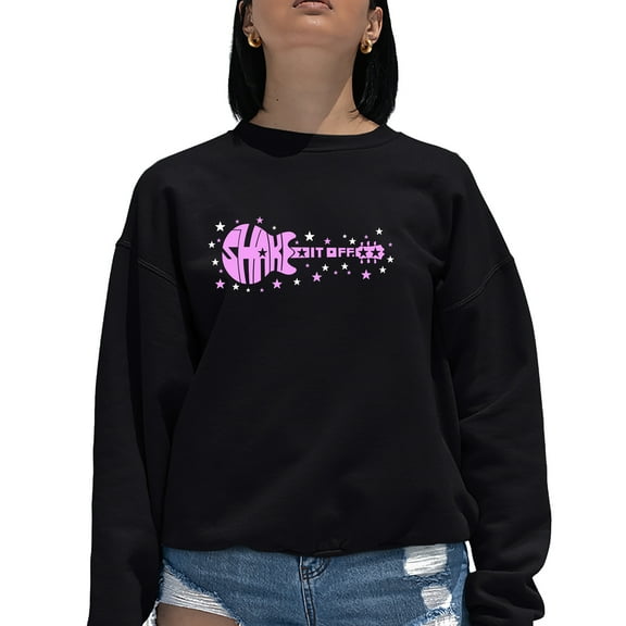 Shake it Off - Women's Word Art Crewneck Sweatshirt