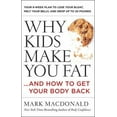 thumbnail image 2 of Why Kids Make You Fat: â€¦and How to Get Your Body Back, 2 of 4