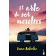 thumbnail image 1 of El arte de ser nosotros, de Inma Rubiales, Booket, 2026, 1 of 2