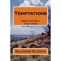 Temptations : When and Why They Come (Paperback)