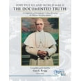thumbnail image 1 of Pre-Owned Pope Pius XII and World War II: The Documented Truth: A Compilation of International Evidence Revealing the Wartime Acts of the Vatican (Paperback) 1477157042 9781477157046, 1 of 1