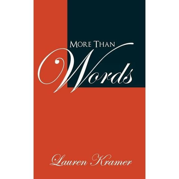 More Than Words, (Paperback)