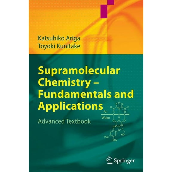 Supramolecular Chemistry - Fundamentals and Applications: Advanced Textbook, (Paperback)