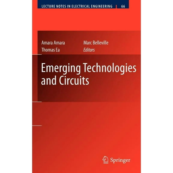 Lecture Notes in Electrical Engineering Emerging Technologies and Circuits, Book 66, (Hardcover)