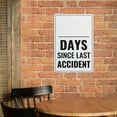 thumbnail image 4 of Metal Sign Day Since Last Accident Sign Metal 12"X8" Rust Free Aluminum,Indoor & Outdoor Use For Fence And Yard, 4 of 6
