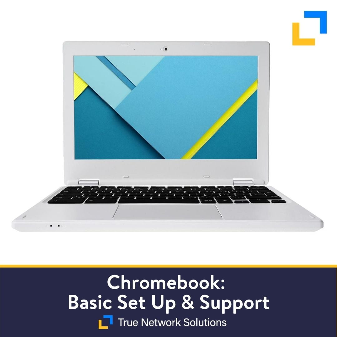 Basic Setup & Support for Chromebooks